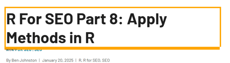 R for SEO Part 9: Web Scraping With R & Rvest | R-bloggers