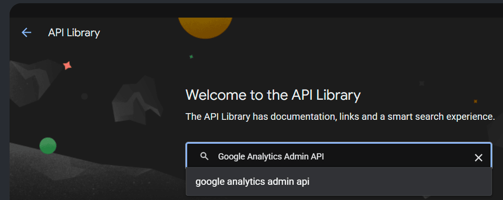 Searching for the GA4 Admin API in Google Cloud